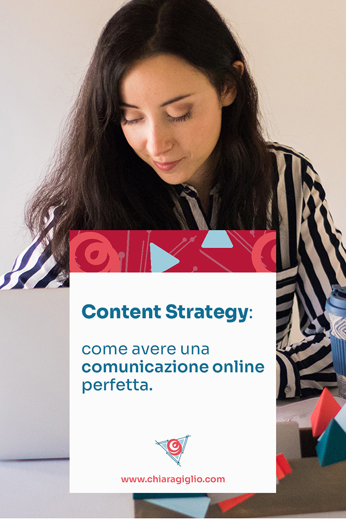 Content Strategy: come avere una comunicazione online perfetta
