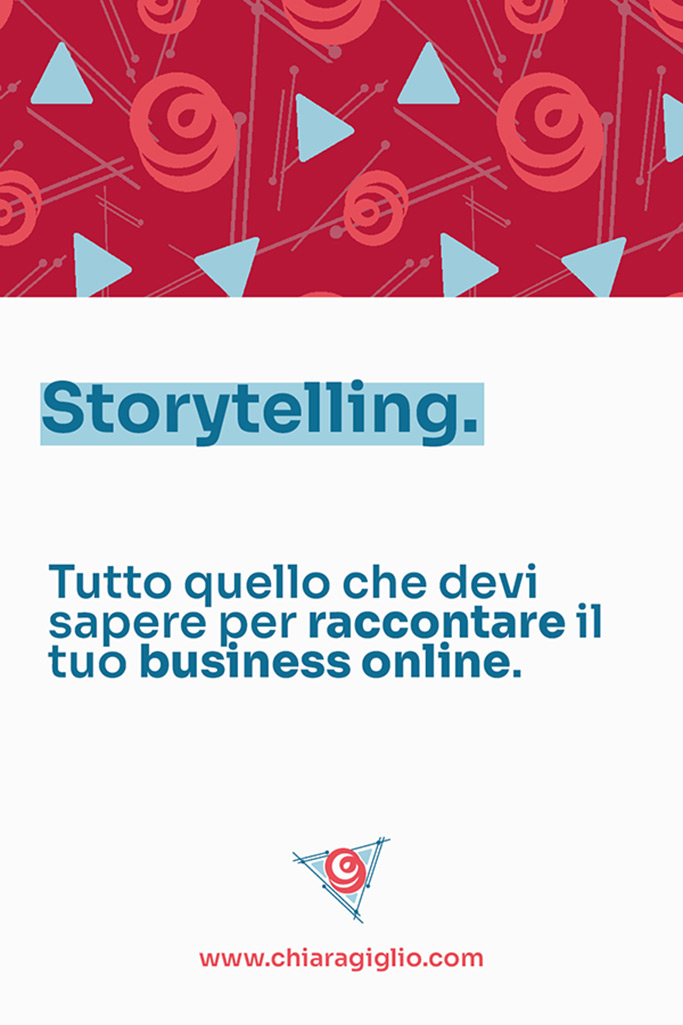 Storytelling. Come raccontare il tuo brand online